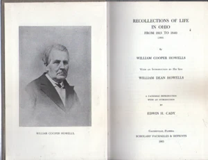 William Cooper Howells: Recollections of Life in Ohio, from 1813-1840, HB 1963 - Picture 1 of 2
