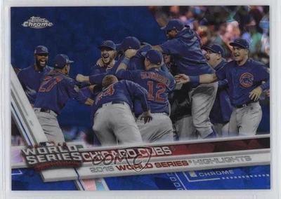 2017 Topps Chrome Sapphire World Series Highlights /250 Chicago Cubs Team #206 - Image 1 of 3
