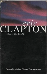 Change the World, Danny Boy [Single] * by Eric Clapton (Cassette, 1996, Reprise) - Picture 1 of 2