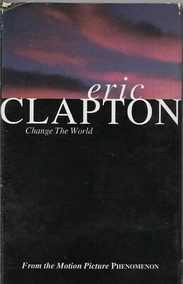 Change the World, Danny Boy [Single] * by Eric Clapton (Cassette, 1996, Reprise) - Image 1 of 2
