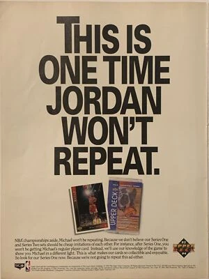 1993 Michael Jordan Upper Deck Series One PRINT AD One Time Won’t Repeat VTG 90s - Image 1 of 4