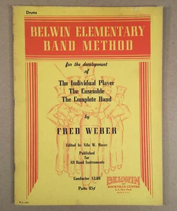1945 BELWIN ELEMENTARY BAND METHOD DRUMS by Fred Weber, 40 pages paperback - Picture 1 of 2