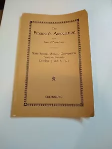 1941 Firemen's Association Of Pennsylvania 62nd Convention Booklet Memorabilia - Picture 1 of 8