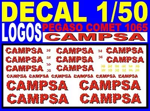DECAL 1/50 LOGOS PEGASO COMET 1065 1970 CAMPSA (02) - Bild 1 von 1