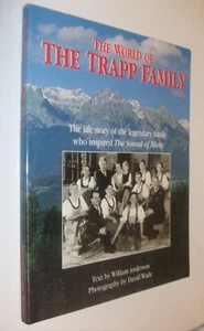 The World of the Trapp Family: inspired The Sound of Music Signed by Wm Anderson - Picture 1 of 3