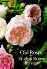 Old Roses and English Roses, David Austin, Used; Good Book
