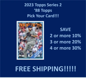 2023 Topps Series 2 '88 Topps You Pick/Complete Your Set !!!!! - Bild 1 von 23