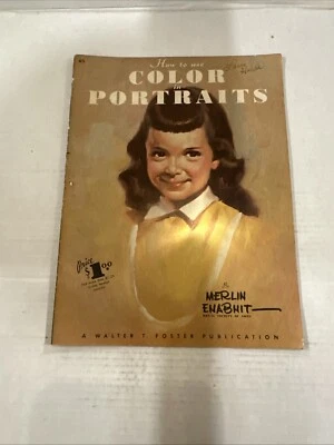 Walter Foster Cómo usar el color en retratos por Merlin Enabnit arte vintage Foto 1 de 4