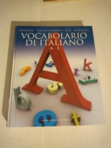 GRANDE ENCICLOPEDIA PER RAGAZZI VOCABOLARIO DI ITALIANO A-L REPUBBLICA 2006 - Foto 1 di 2