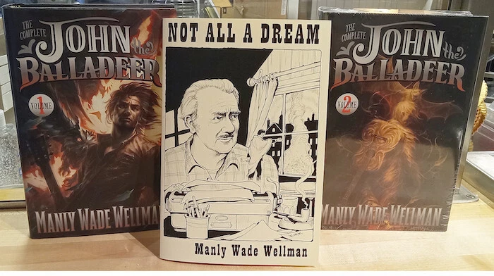 Complete John the Balladeer by Manly Wade Wellman (2019, Hardcover)