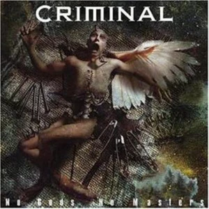 Criminal - No Gods No Masters CD #16913 - Picture 1 of 1