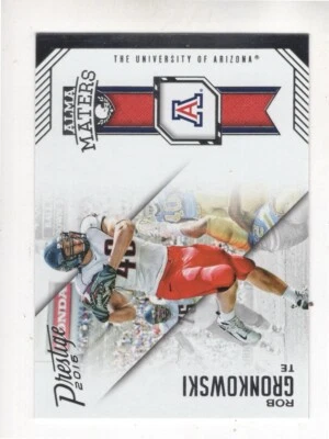 2016 Panini Prestige Alma Maters Rob Gronkowski  #15 - Image 1 of 2