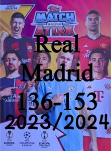 Real Madrid Match Attax 2023/2024 Topps Base 23/24 Karten # 136 - 153 - Bild 1 von 36