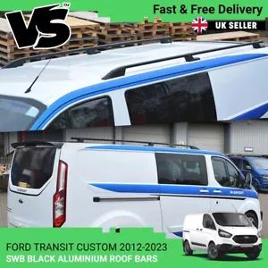 FITS FORD TRANSIT CUSTOM 12-23 SWB BLACK ALUMINIUM SPORT ROOF BARS RAILS RACK - Picture 1 of 7
