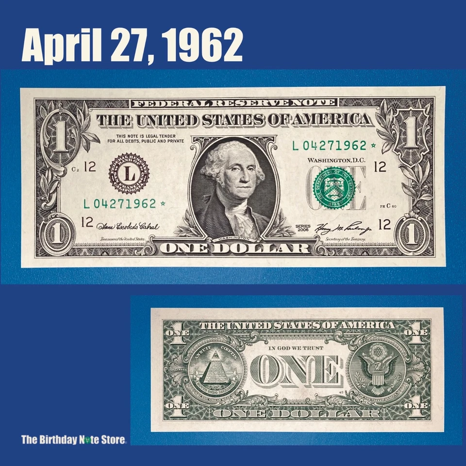 April 27, 1962 Birthday Anniversary $1 One Dollar Bill Serial Number 04271962 - Image 1 of 2