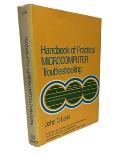 HANDBOOK OF PRACTICAL MICROCOMPUTER TROUBLESHOOTING BY JOHN D. LENK 1970 HC JB40 - Picture 1 of 14