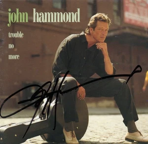 JOHN HAMMOND Trouble No More handsigniertes CD-Cover/Booklet CD NICHT ENTHALTEN - Bild 1 von 2
