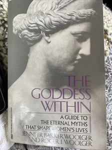 Goddess Within: A Guide to the Eternal Myths That Shape Women's Lives - Imagen 1 de 18