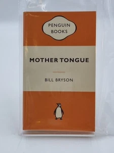 Mother Tongue: The English Language Bryson, Bill: - Bild 1 von 1