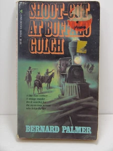 Shoot out at Buffalo Gulch, by Bernard Palmer , Western, 1985 , PB 1045 - Picture 1 of 2