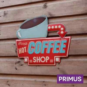 Primus Hot Coffee Shop Metal Wall Sign Gauge Aluminum and Includes Mounting Hard - Picture 1 of 2