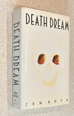 Ben BOVA -- Death Dream (Science Fiction) -- 1994 SIGNED 1st Edition HC - Image 1 of 3