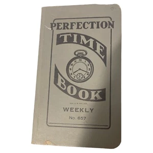 Perfection Time Book Weekly No 657 Wage Salary Tracking Timecard Vintage Unused - Picture 1 of 4