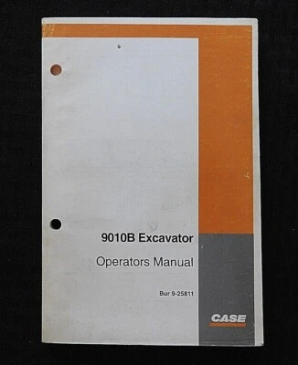 ORIGINAL CASE 9010B EXCAVATOR OPERATORS MANUAL NICE SHAPE - Image 1 of 4