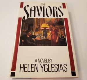 The Saviors by Helen Yglesias 1987 Hardcover - Picture 1 of 5