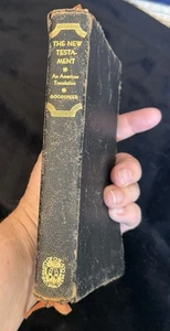 Vintage 1945 THE NEW TESTAMENT American Translation Edgar J. Goodspeed - Imagen 1 de 8