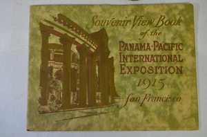 Souvenir View-Book Panama-Pacific Exposition 1915, San Francisco, Wraps, Illus - Picture 1 of 7