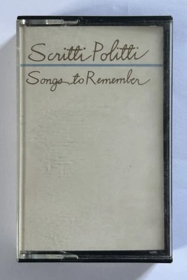 Scritti Politti ‎– Songs To Remember cassette - Image 1 of 3