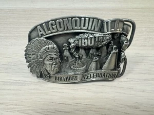Vintage 1984 Algonquin Ill. 150 Birthday Celebration Buckle - Picture 1 of 13