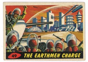 1962 Topps Mars Attacks - The Earthmen Charge, #49 - Bubbles Inc. - no creases