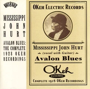 MISSISSIPPI JOHN HURT - Complete 1928 Okeh Recordings - Columbia Legacy CK 64986 - Imagen 1 de 2
