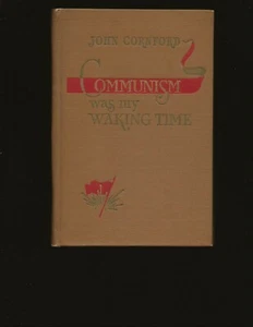 Communism Was My Waking Time - Picture 1 of 4