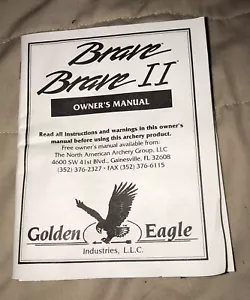 Golden Eagle Brave Brave2 Compound Bows Owners Manual - Picture 1 of 2