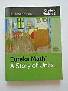 EUREKA MATH Grade K STUDENT EDITION Module 3 Workbook Homeschool Common Core - Foto 1 di 2