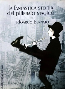 EDOARDO BENNATO LA FANTASTICA STORIA DEL PIFFERAIO MAGICO TULLIO PIRONTI 2005 - Picture 1 of 10