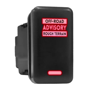 OFF ROAD ADVISORY - Red Backlit Push In Switch 1.54"x 0.83" (Fit: Toyota) - Picture 1 of 6