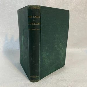 The Laird of Norlaw A Scottish Story Margaret Oliphant 1873 Hardback READ Alaska - Picture 1 of 19