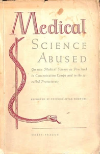 Medical Science Abused: German Medical Science As Practised In Concentration C.. - Imagen 1 de 1