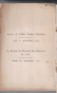 DIARIO DE LA SOCIEDAD DE QUÍMICOS DE COMERCIO DE CUERO, LISTA DE MIEMBROS para 1918 - Imagen 1 de 1