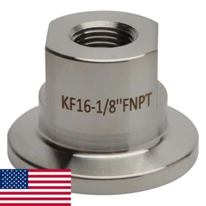 KF-16 NW-16 1/8" NPT (FEMALE) Adapter Vacuum Fitting SS304 LoCo SCIENCE - Picture 1 of 5