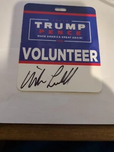 MIKE LINDELL MY PILLOW GUY Firmado Donald Trump/Credencial de Voluntario CEO MAGA  - Imagen 1 de 1