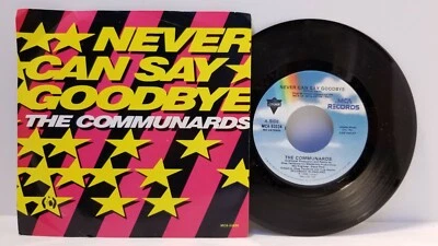 COMMUNARDS Never Can Say Goodbye 45 RPM w/ PICTURE SLEEVE - Play Tested EX *D4 Foto 1 de 2