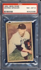 1952 Berk Ross George Spencer PSA 8