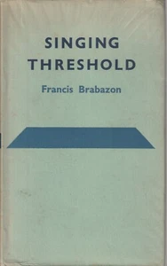 PLAY, HC/DJ, SINGING UMBRAL por FRANCIS BRABAZON, 1958 1ª EDICIÓN, MUY ESCASO - Imagen 1 de 5