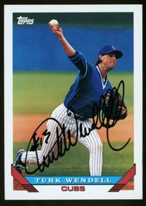 1993 Topps TURK WENDELL Signed Card autograph AUTO CUBS METS
