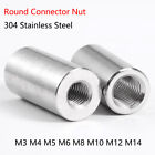 M3 - M14 304 Stainless Steel Long Lengthen Round Coupling Connector Sleeve Nut